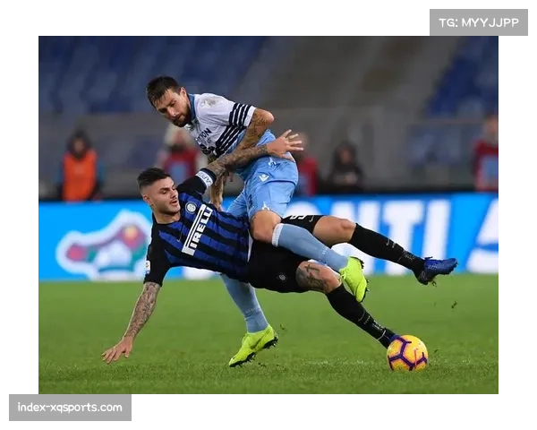 国际米兰迎战伤兵满营拉齐奥，强弱对话悬念不大